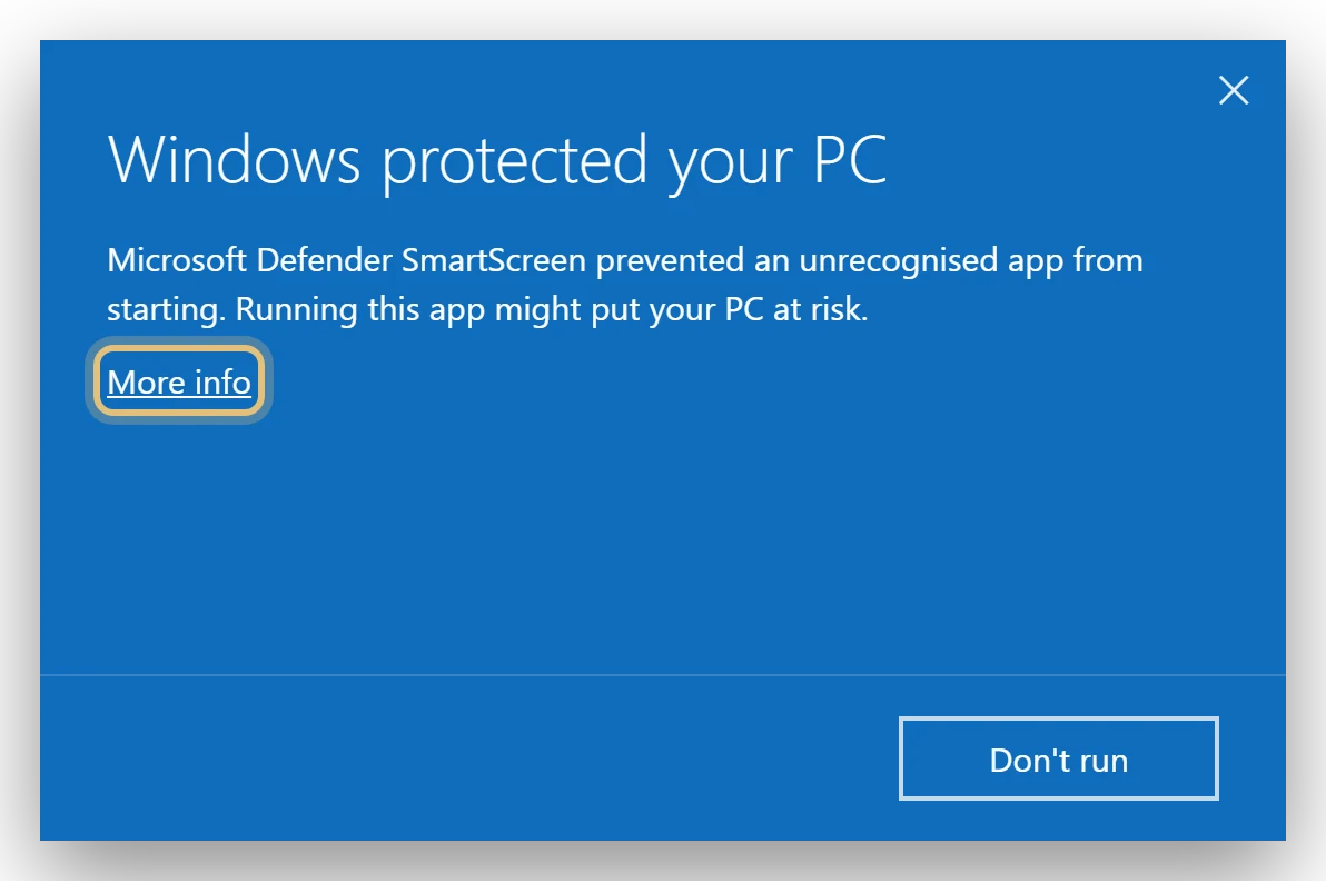 Windows protected your PC with the More info link highlighted